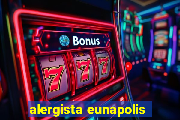 alergista eunapolis