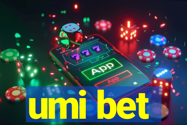 umi bet