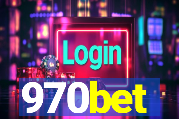 970bet