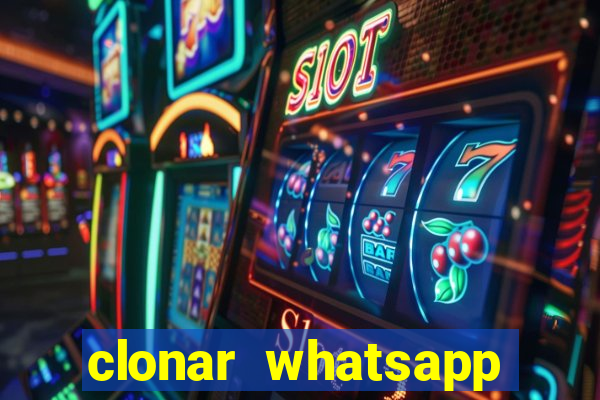 clonar whatsapp pelo email