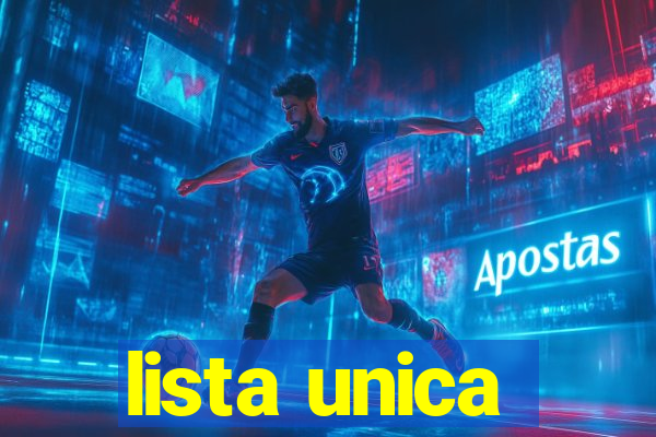 lista unica