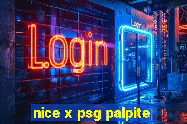 nice x psg palpite