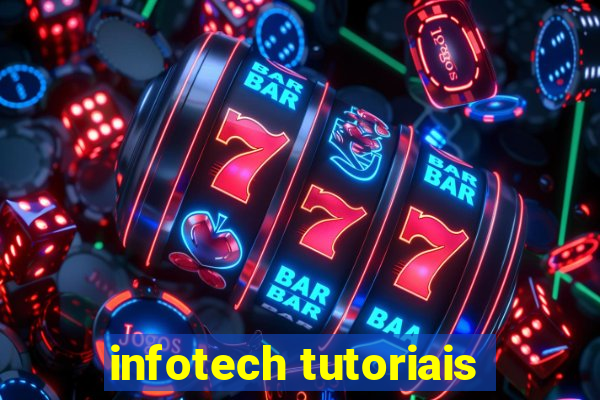 infotech tutoriais