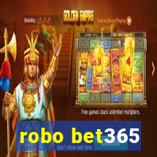 robo bet365