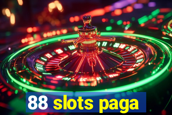 88 slots paga