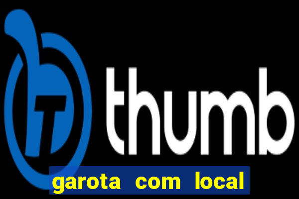 garota com local santos sp