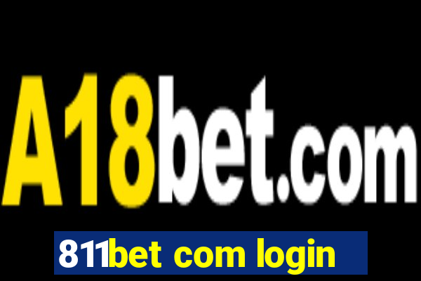 811bet com login