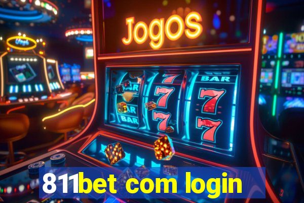 811bet com login