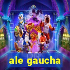 ale gaucha