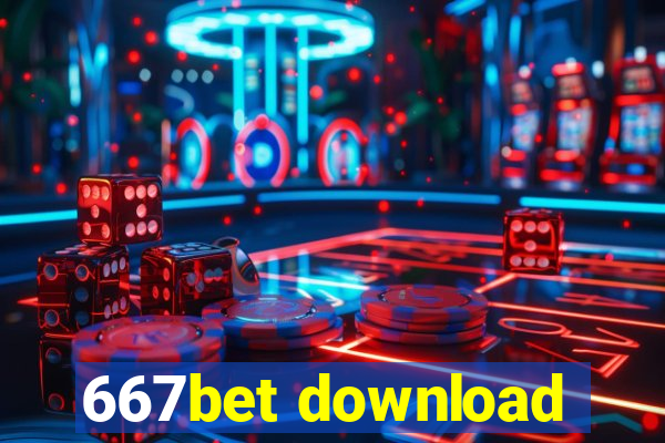 667bet download