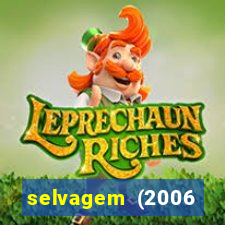 selvagem (2006 filme completo dublado