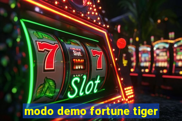 modo demo fortune tiger