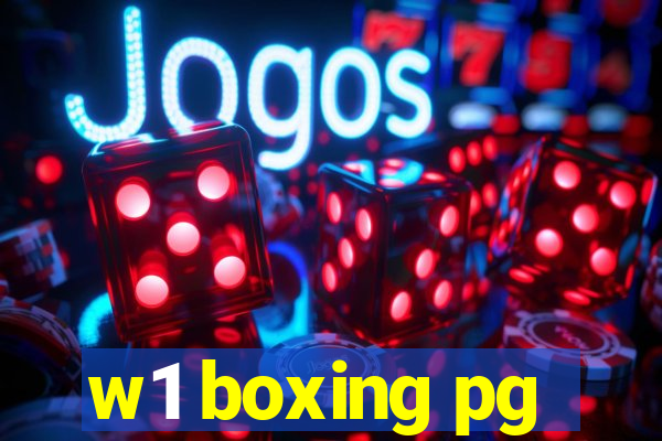 w1 boxing pg