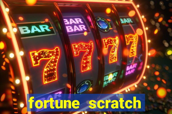 fortune scratch life paga mesmo