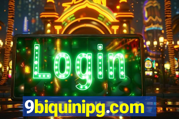 9biquinipg.com