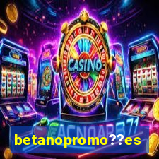 betanopromo??es