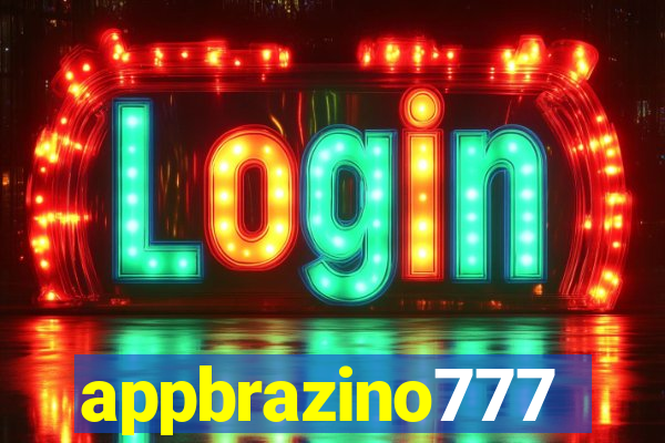 appbrazino777