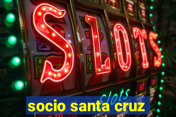 socio santa cruz