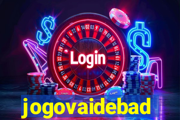 jogovaidebad