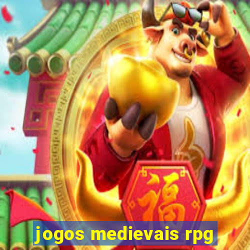 jogos medievais rpg