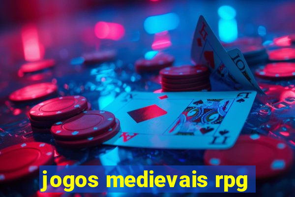 jogos medievais rpg