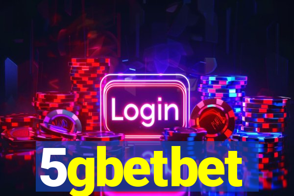 5gbetbet