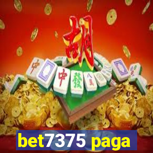 bet7375 paga