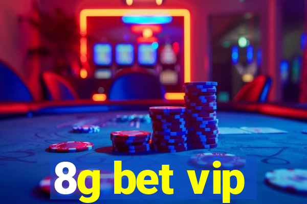 8g bet vip