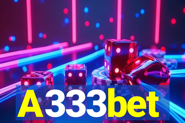 A333bet