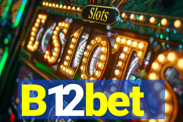 B12bet