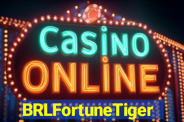 BRLFortuneTiger