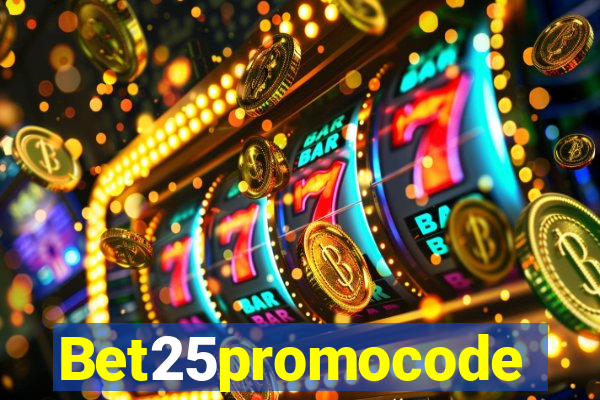 Bet25promocode