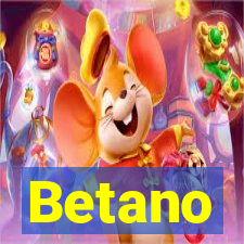 Betano