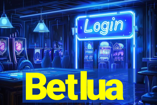 Betlua