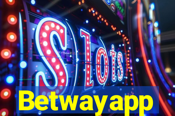 Betwayapp