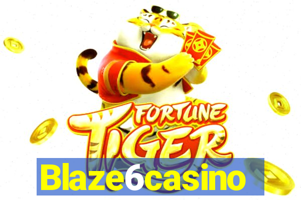 Blaze6casino