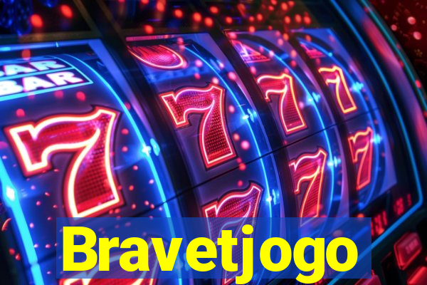 Bravetjogo