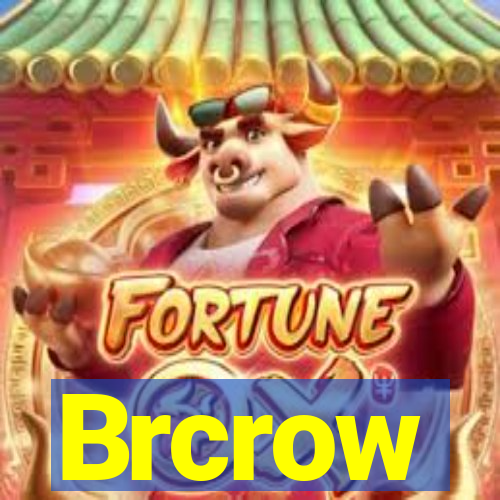 Brcrow