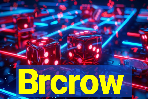 Brcrow