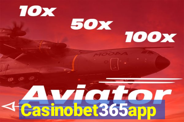 Casinobet365app