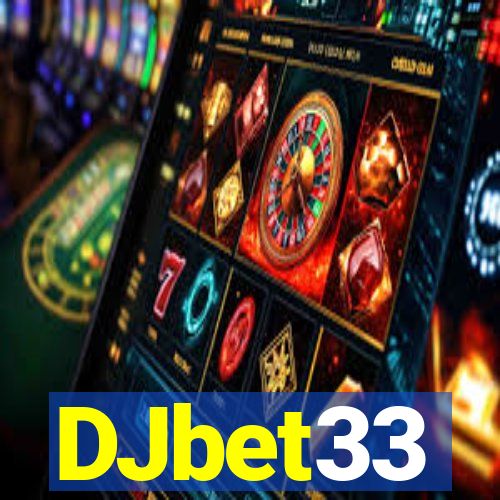 DJbet33