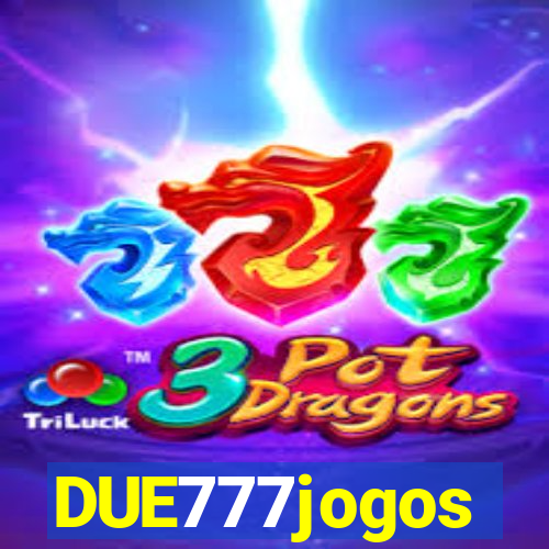 DUE777jogos