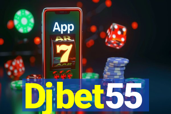 Djbet55