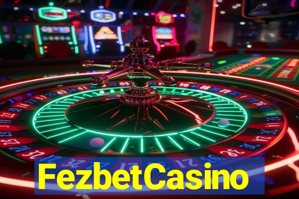 FezbetCasino