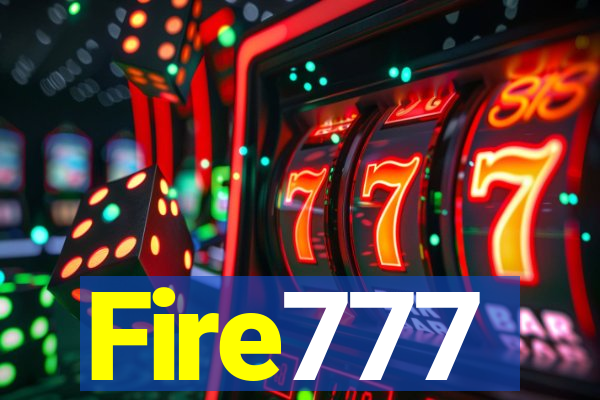 Fire777