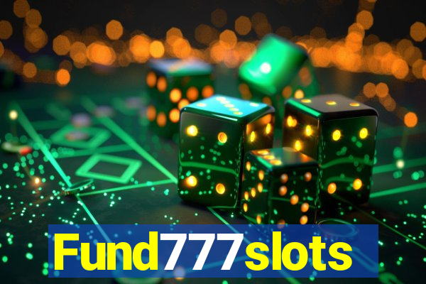 Fund777slots