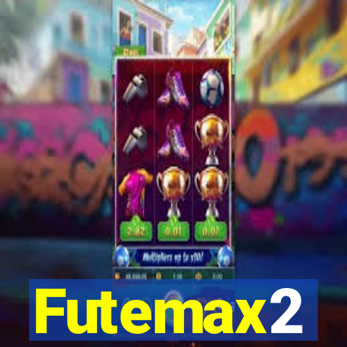 Futemax2