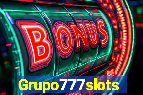 Grupo777slots