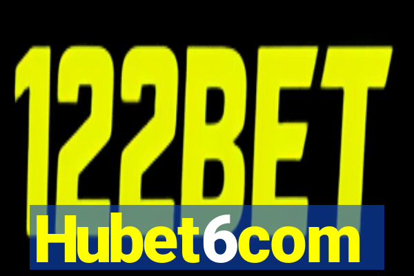 Hubet6com