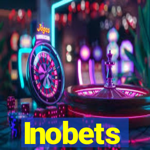 Inobets